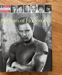 100 Years of Hollywood