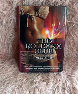 The Rolexxx Club