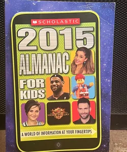 Scholastic Almanac for Kids 2015