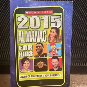 Scholastic Almanac for Kids 2015