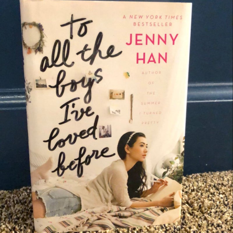 To All the Boys I've Loved Before