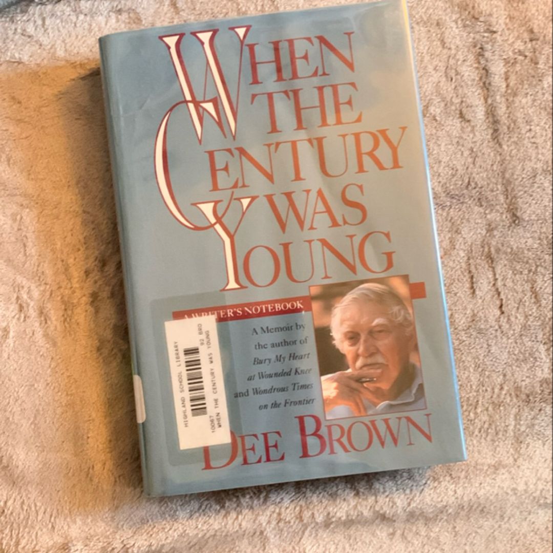 When the Century Was Young