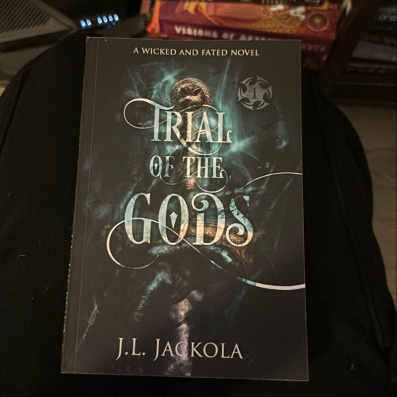 Trial of the Gods- Signed by the Author