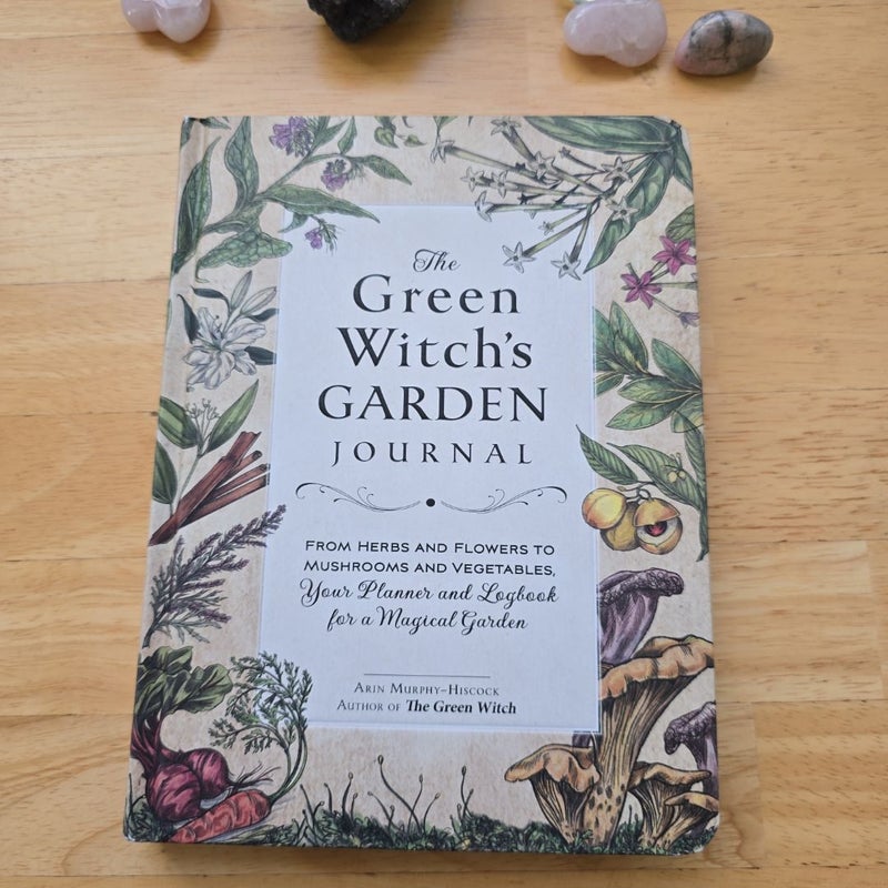 The Green Witch's Garden Journal