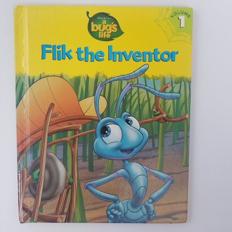 Flick the Inventor (Disney A Bug's Life, Vol. 1)