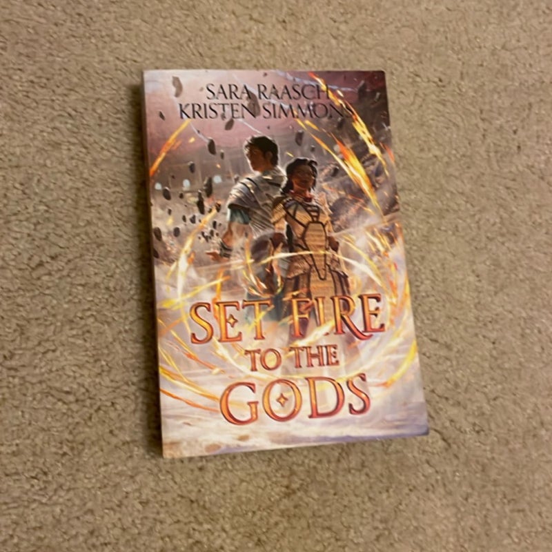 Set Fire to the Gods