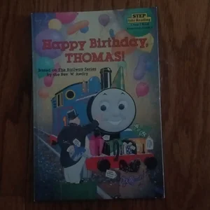 Happy Birthday, Thomas! (Thomas and Friends)