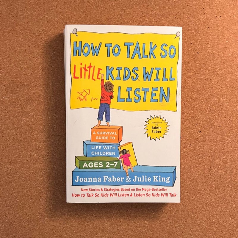 How to Talk So Little Kids Will Listen