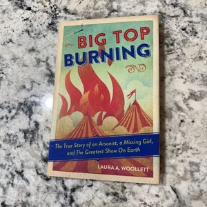 Big Top Burning