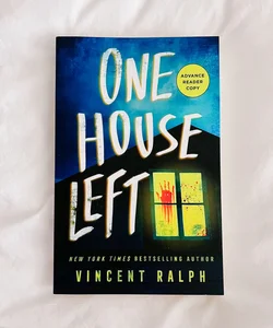 One House Left (ARC)