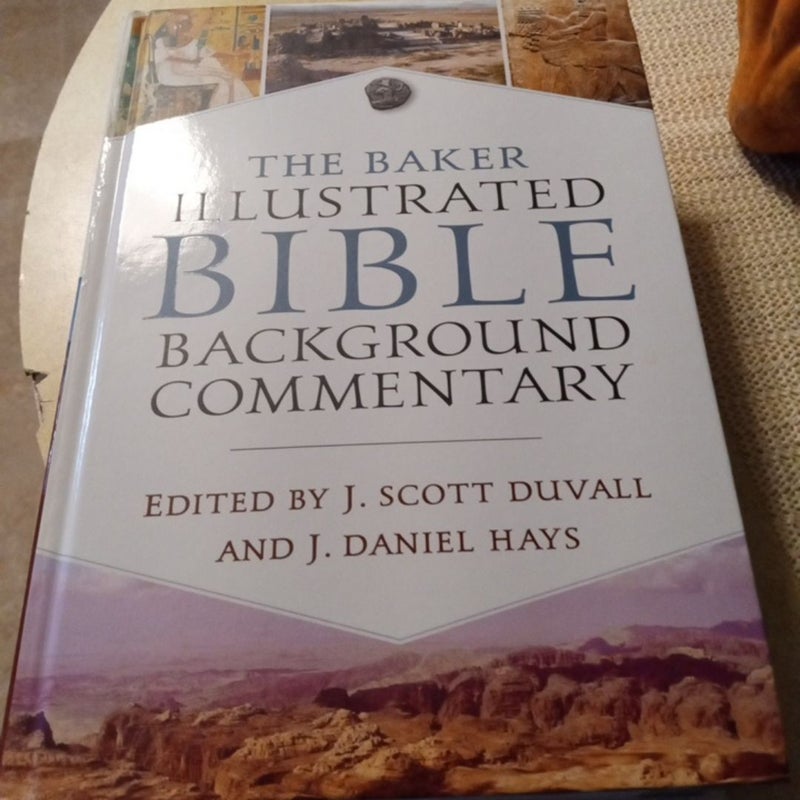 The Baker Illustrated Bible Background Commentary