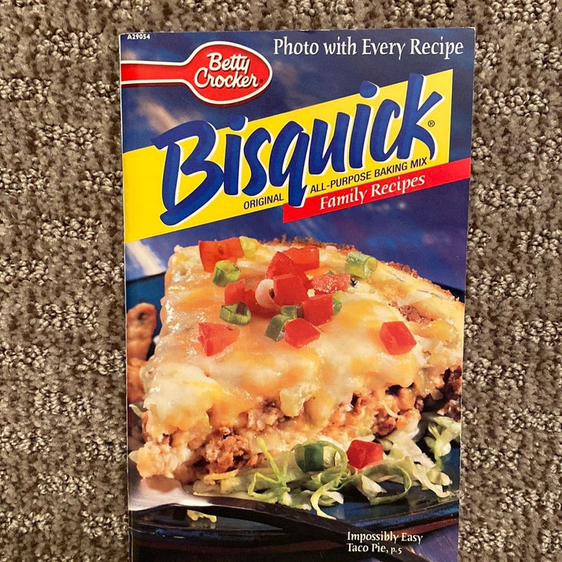 Betty Crocker Bisquick Family Recipes