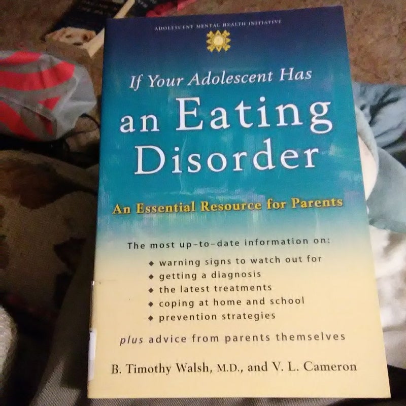 If Your Adolescent Has an Eating Disorder