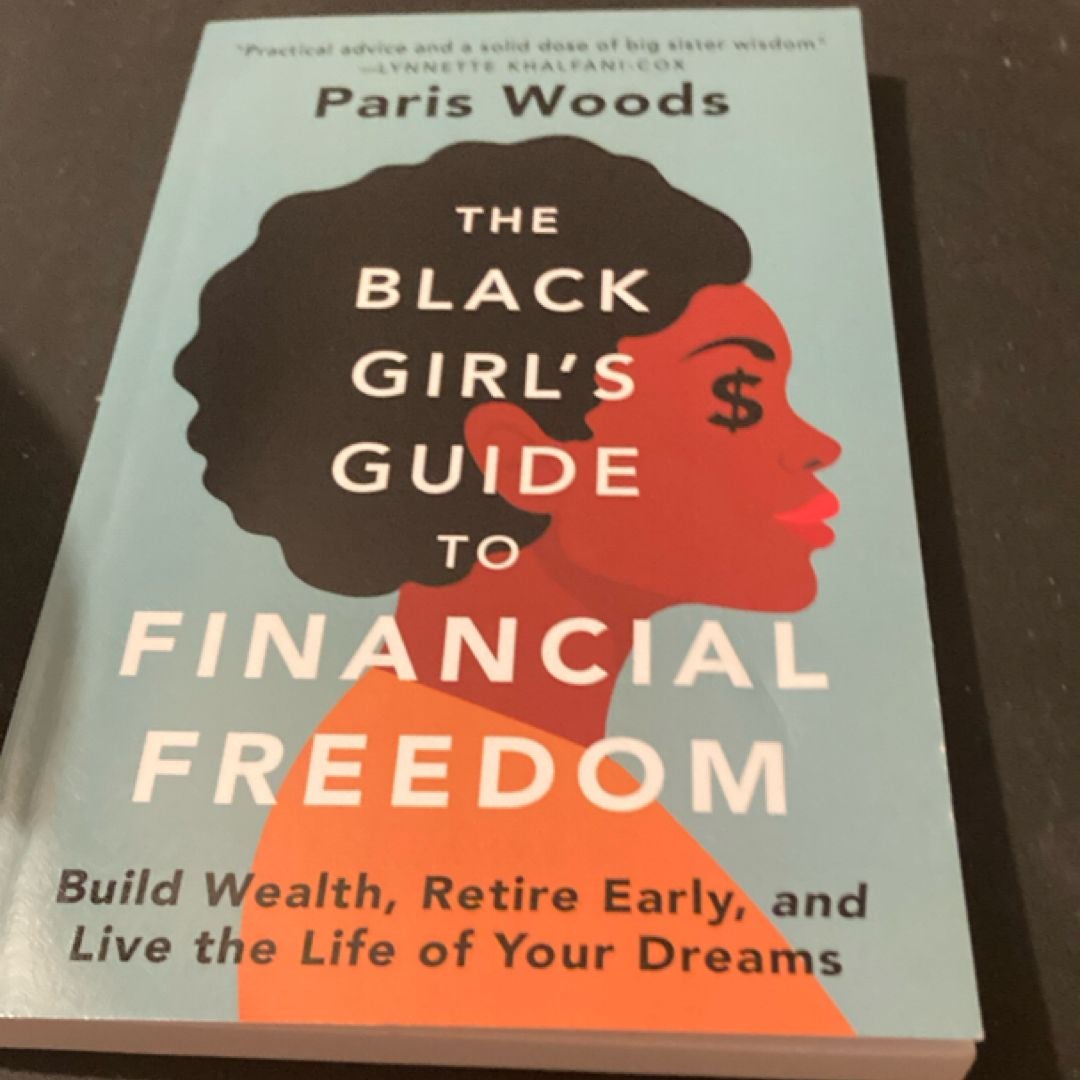 The Black Girl's Guide to Financial Freedom