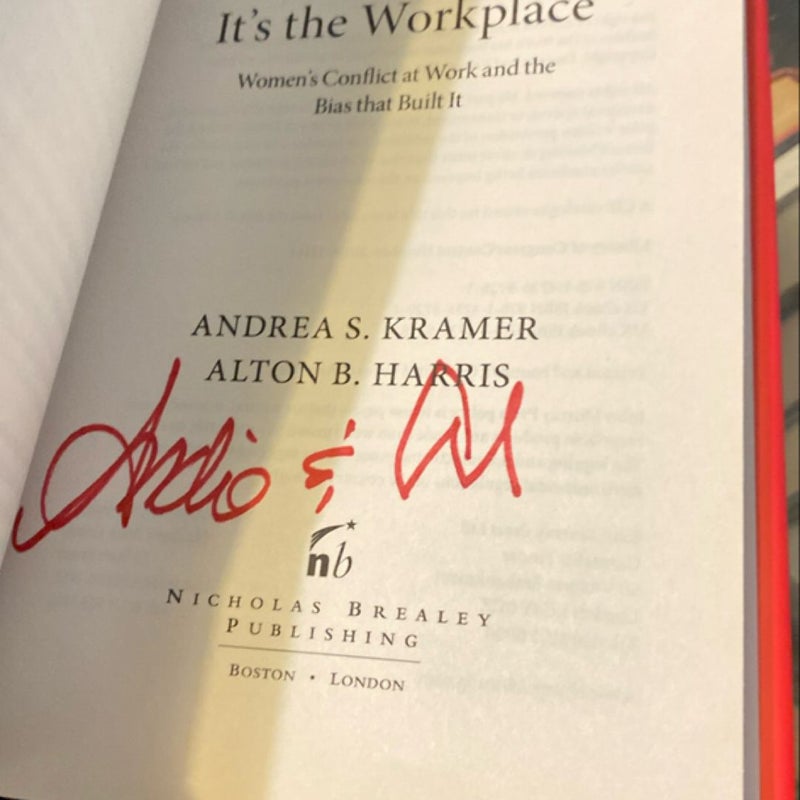 *SIGNED* It’s Not You, It’s the Workplace