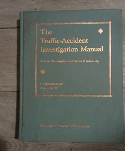 Traffic Accident Investigation Manual