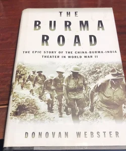 First edition * The Burma Road