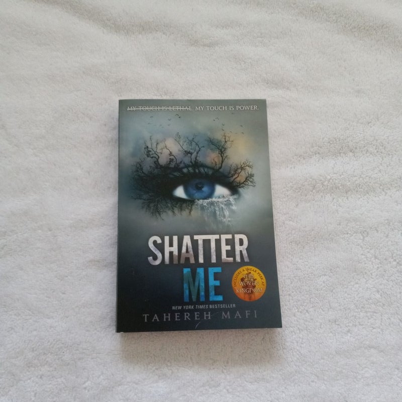 Shatter Me