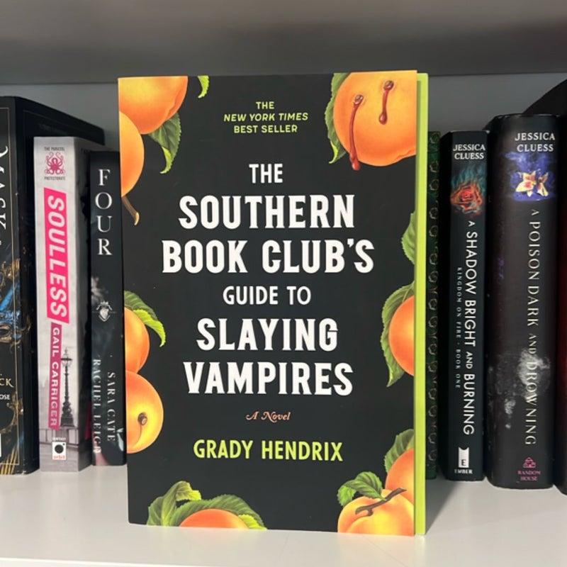 The Southern Book Club's Guide to Slaying Vampires