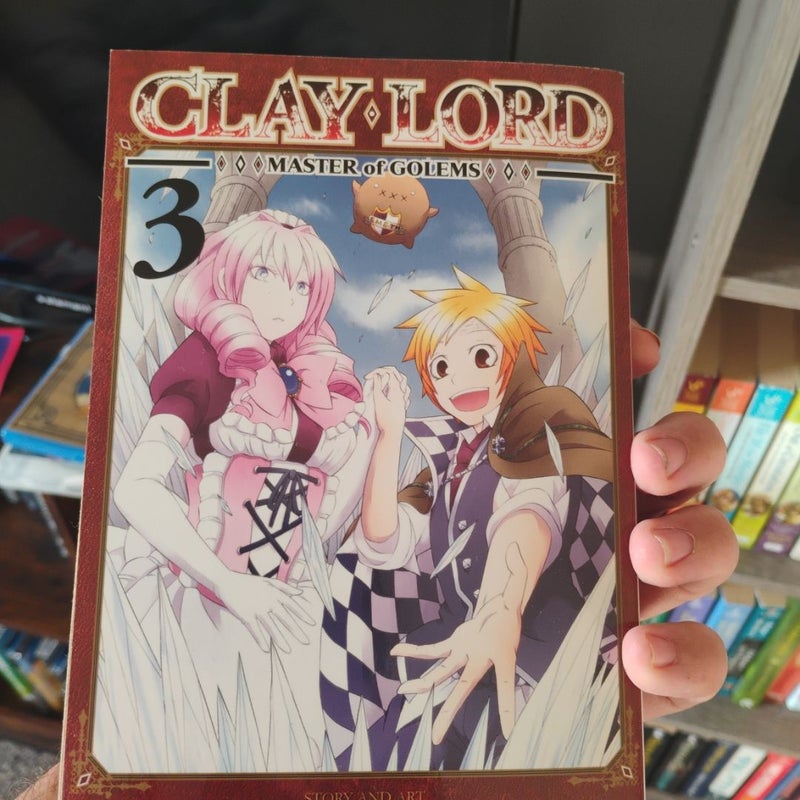 Clay Lord: Master of Golems Vol. 3
