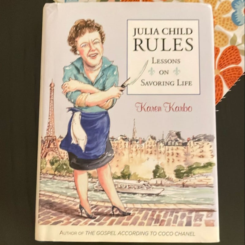 Julia Child Rules