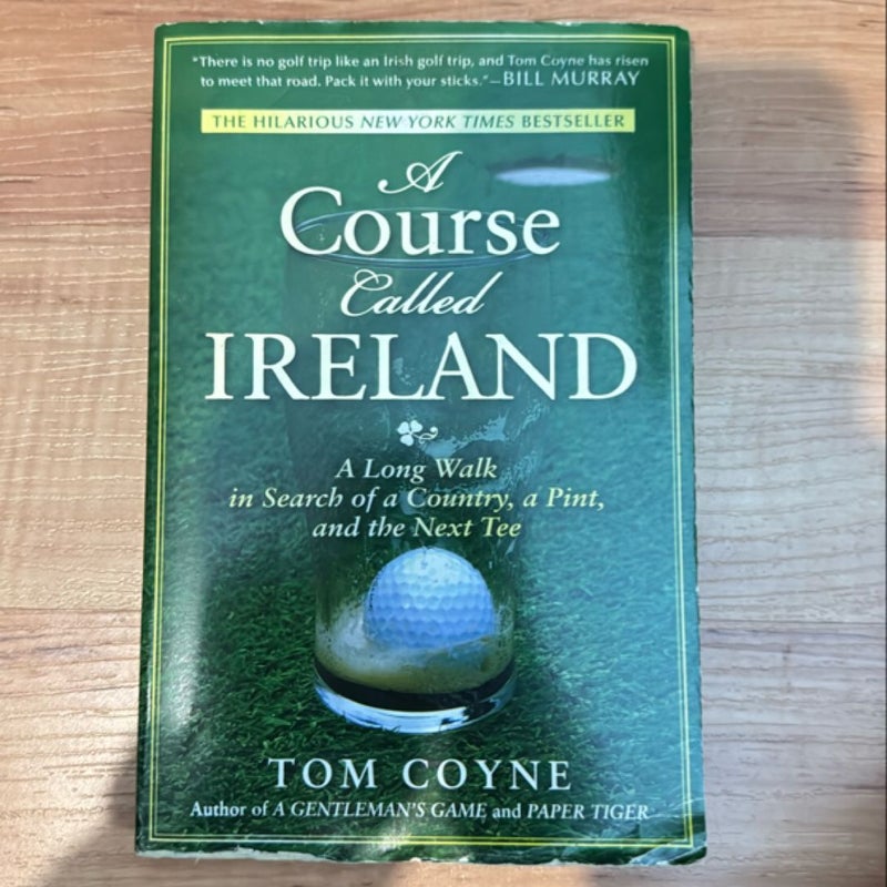 A Course Called Ireland