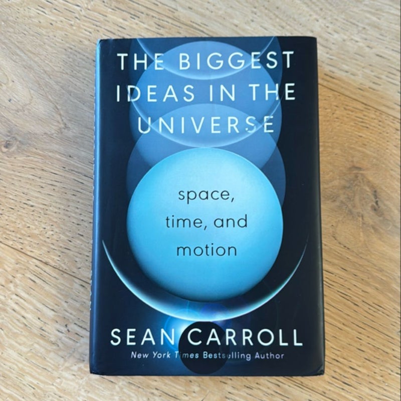 The Biggest Ideas in the Universe