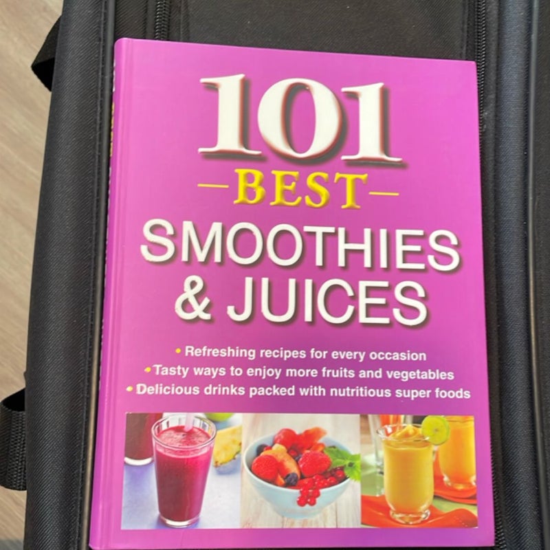 101 Best Smoothies and Juices