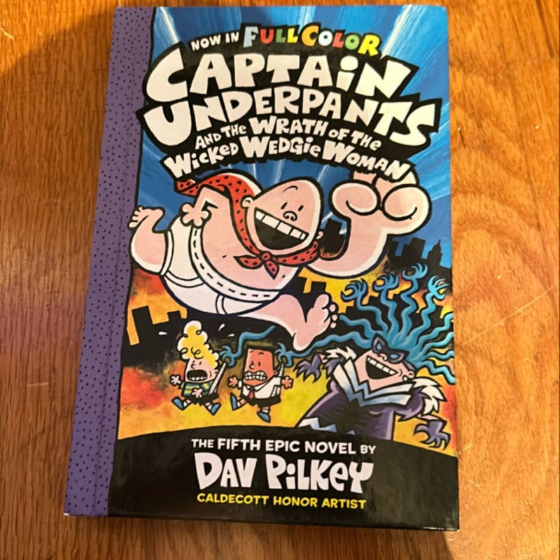 Captain Underpants and the Wrath of the Wicked Wedgie Woman