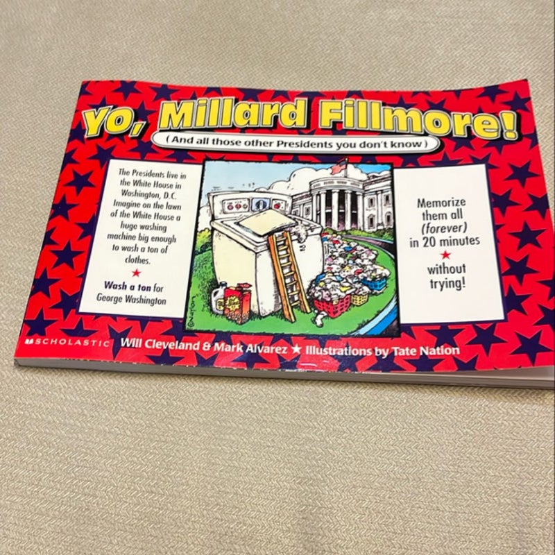 Yo, Millard Fillmore