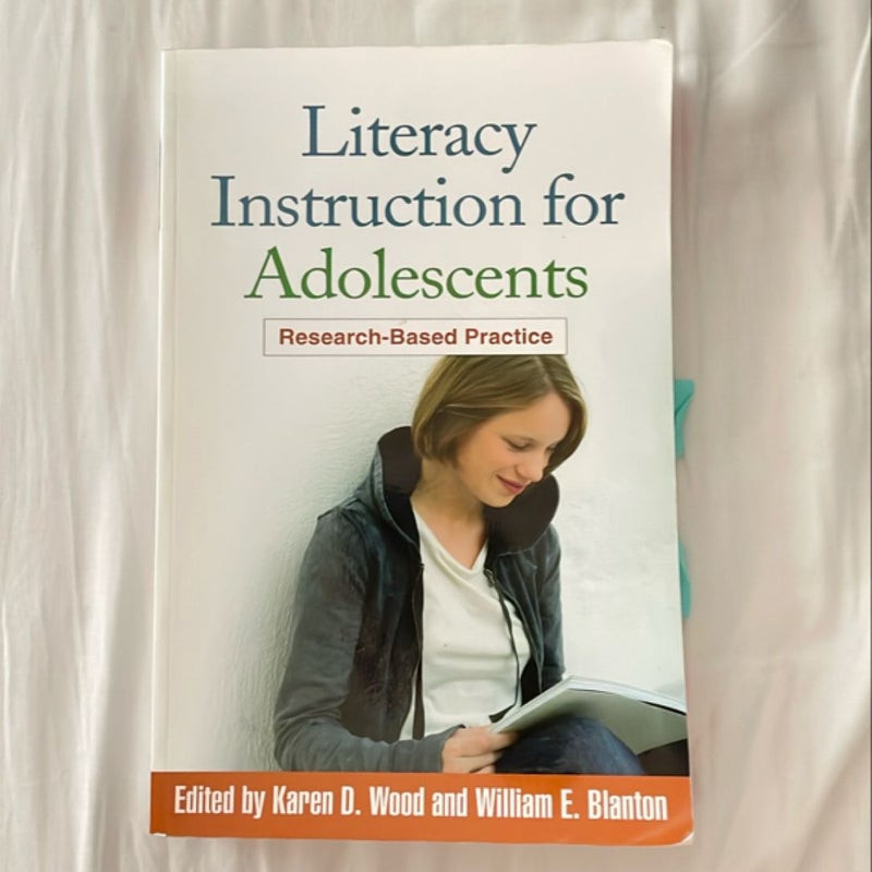 Literacy Instruction for Adolescents