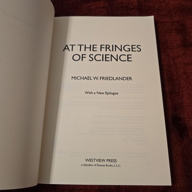 At the Fringes of Science