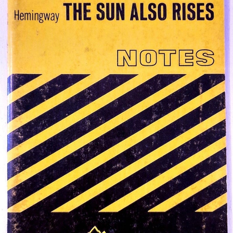 Cliff's Notes The Sun Also Rises Hemingway