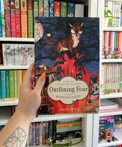 Outfoxing Fear (First Edition)