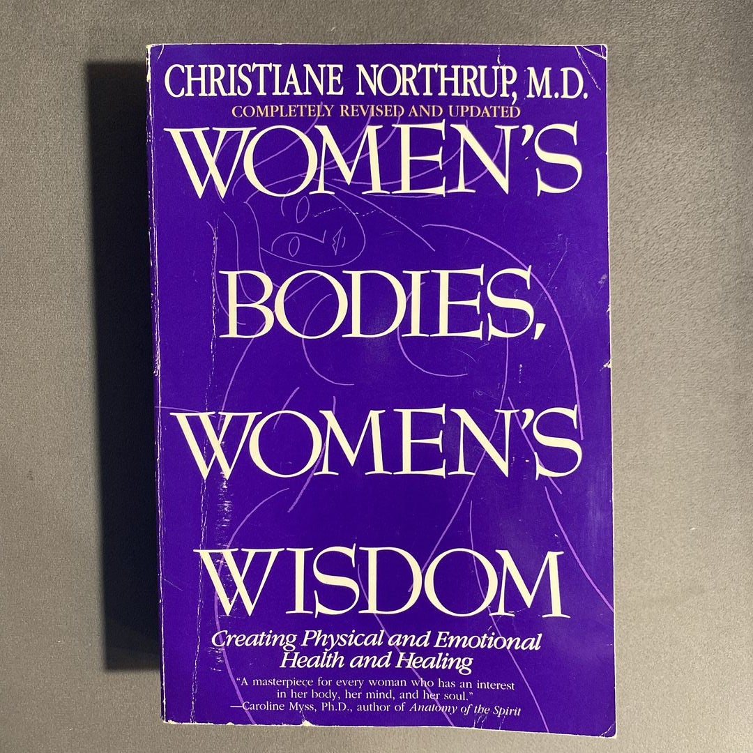 Women's Bodies, Women's Wisdom