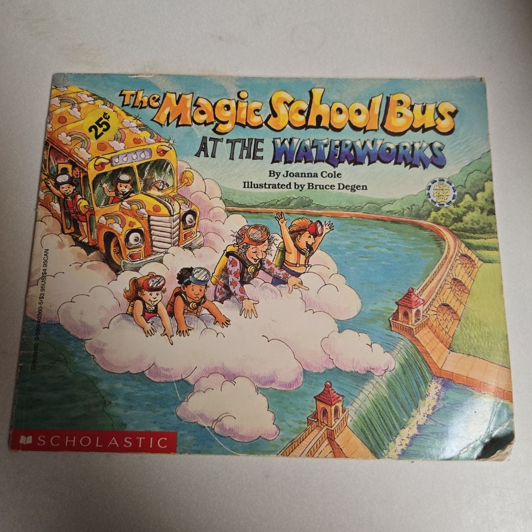 The Magic School Bus at the Waterworks