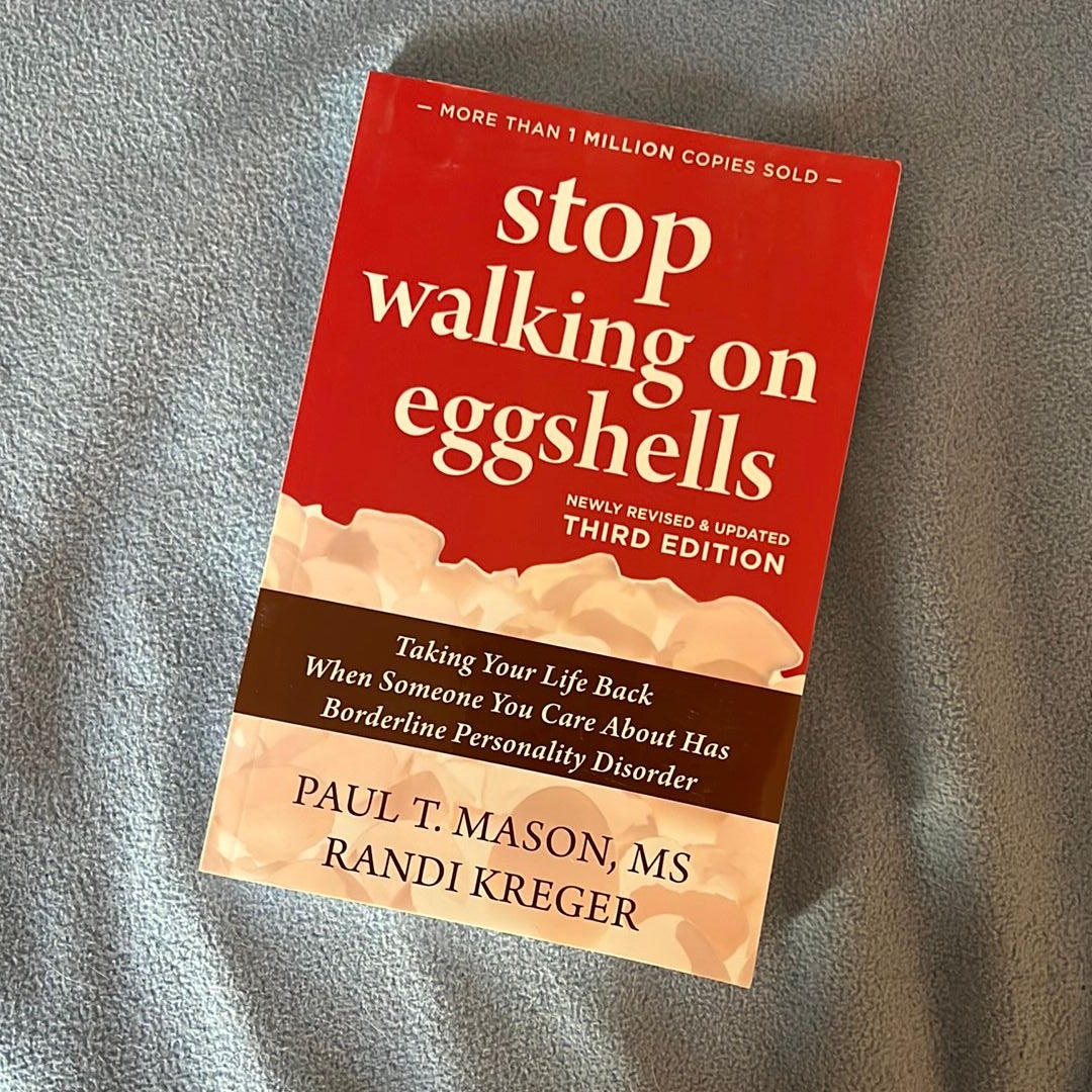 Stop Walking on Eggshells