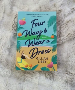 Four Ways to Wear a Dress