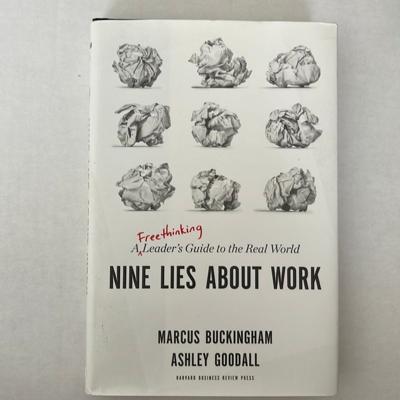 Nine Lies about Work