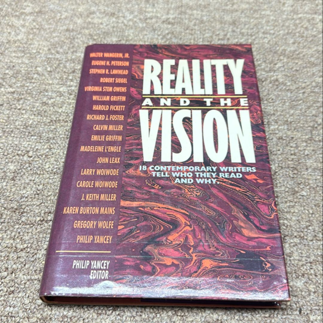 Reality and the Vision