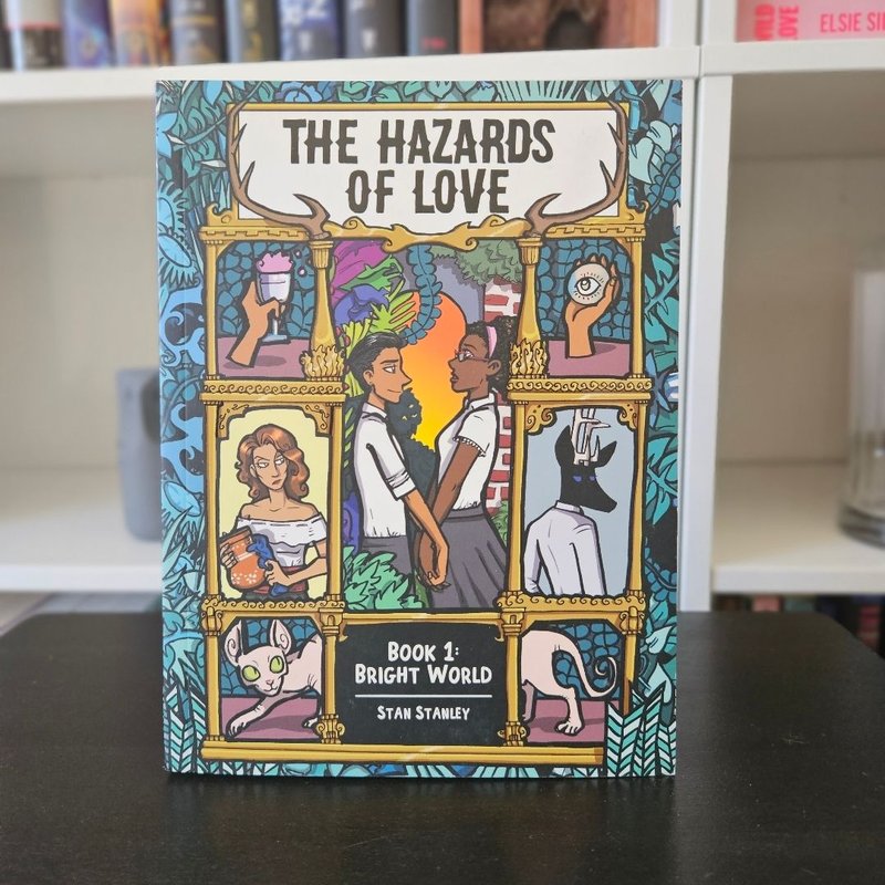 The Hazards of Love Vol. 1