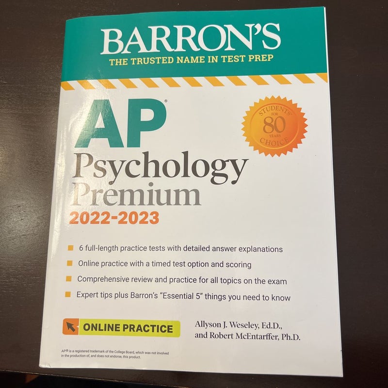 AP Psychology Premium, 2022-2023: 6 Practice Tests + Comprehensive Review + Online Practice