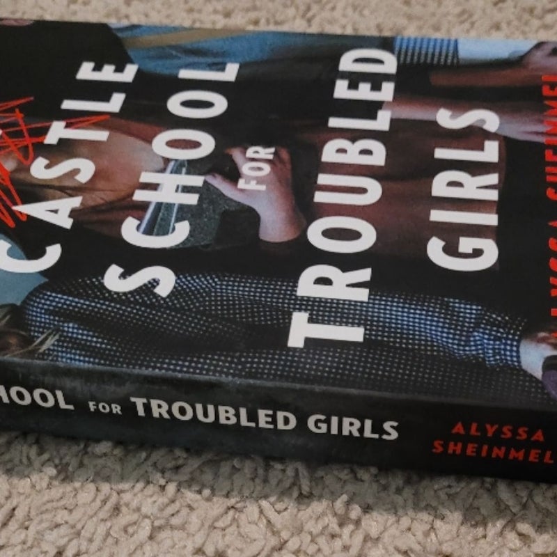 The Castle School for Troubled Girls