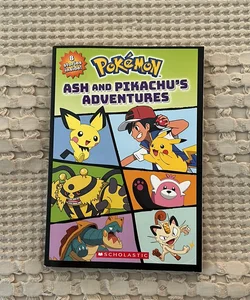 Ash and Pikachu's Adventures (Pokémon) (Media Tie-In)