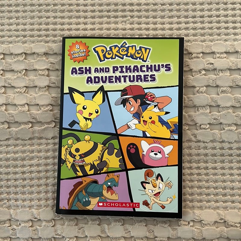 Ash and Pikachu's Adventures (Pokémon) (Media Tie-In)