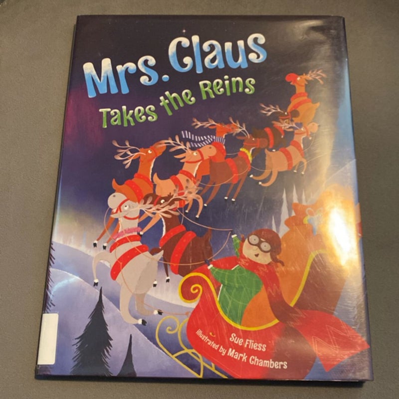 Mrs. Claus Takes the Reins