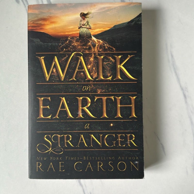 Walk on Earth a Stranger