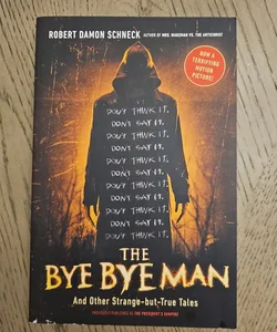 The Bye Bye Man