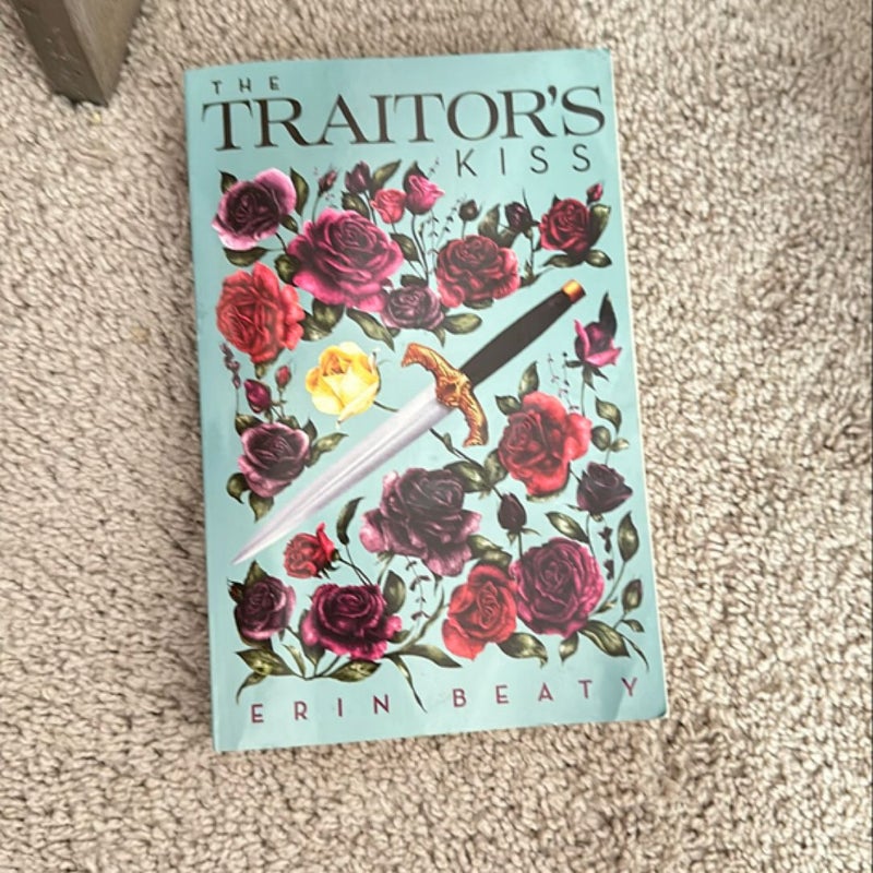 The Traitor's Kiss