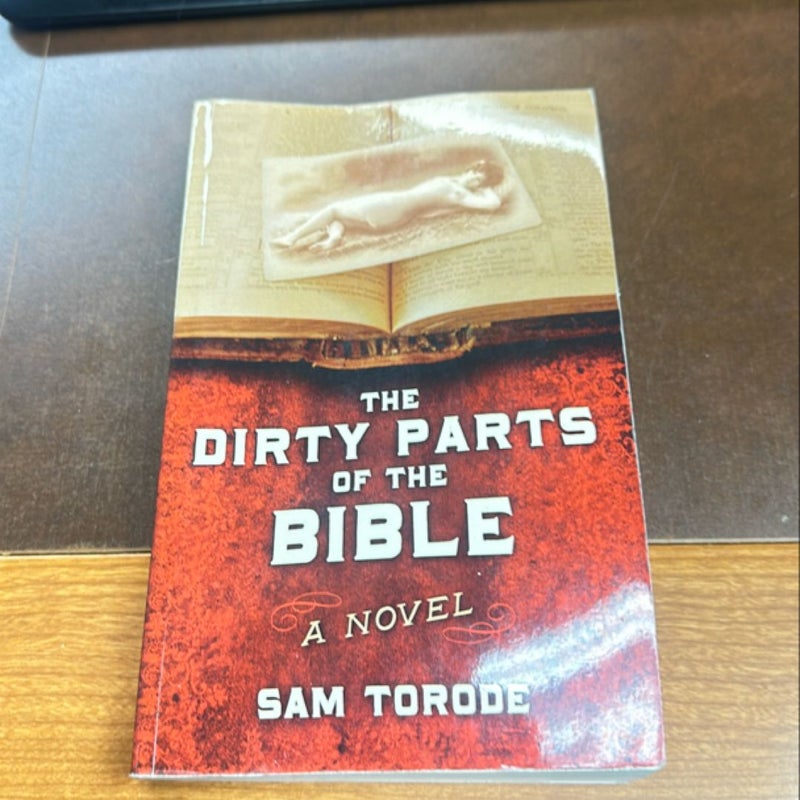 The Dirty Parts of the Bible